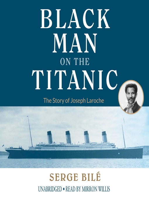 Title details for The Black Man on the Titanic by Serge Bilé - Available